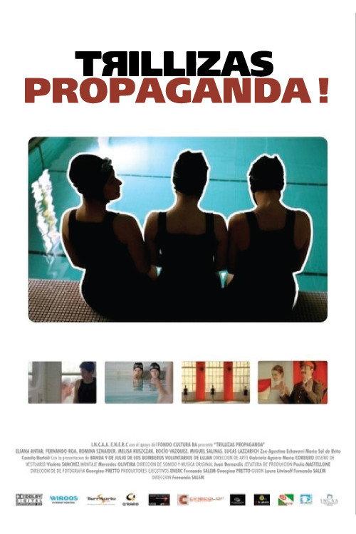 Trillizas Propaganda! 2006 official movie poster