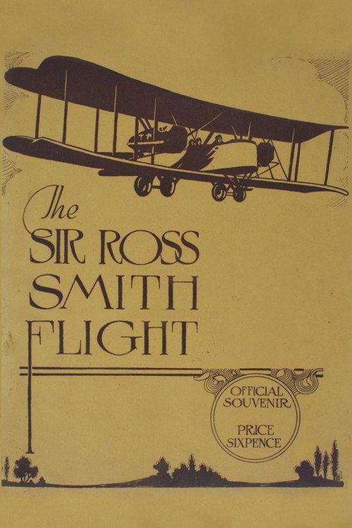 Ross Smith’s Flight from London to Australia 1920 official movie poster