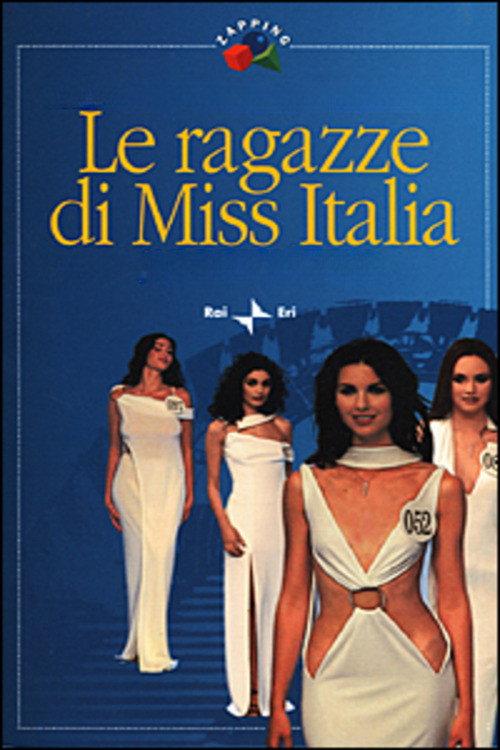 Le ragazze di Miss Italia 2002 official movie poster