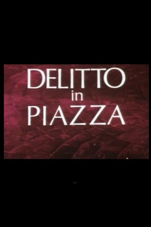 Delitto in Piazza 1980 official movie poster