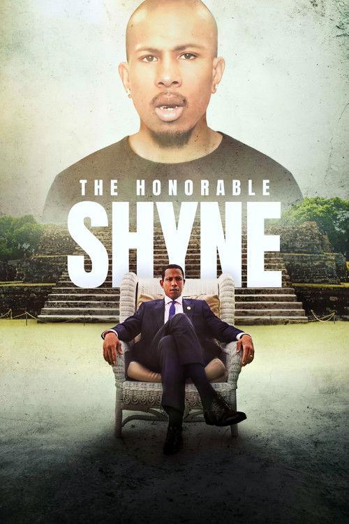 The Honorable Shyne 2024 official movie poster