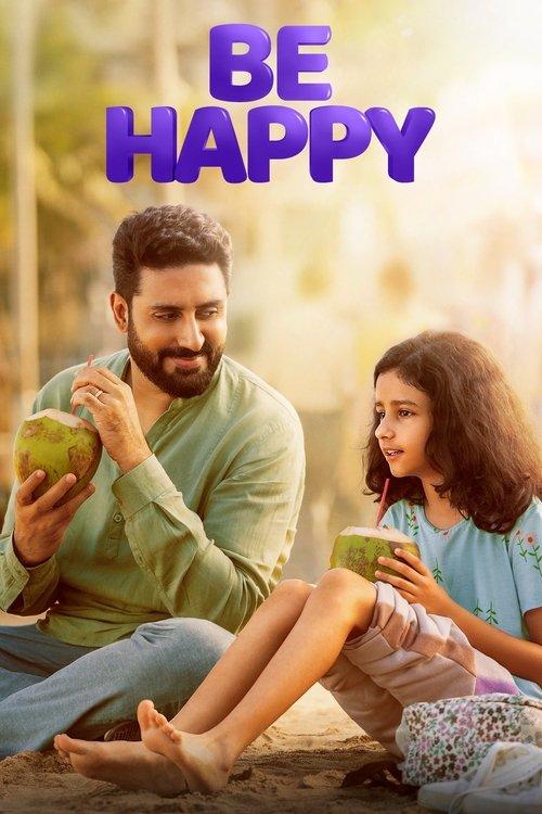 Be Happy 2025 official movie poster