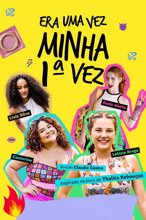 Era Uma Vez Minha 1ª Vez 2026 official movie poster
