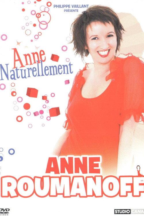 Anne Roumanoff - Anne naturellement 2010 official movie poster