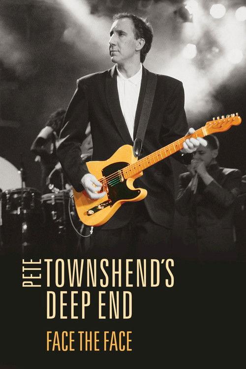 Pete Townshend's Deep End - Face The Face 2016 official movie poster