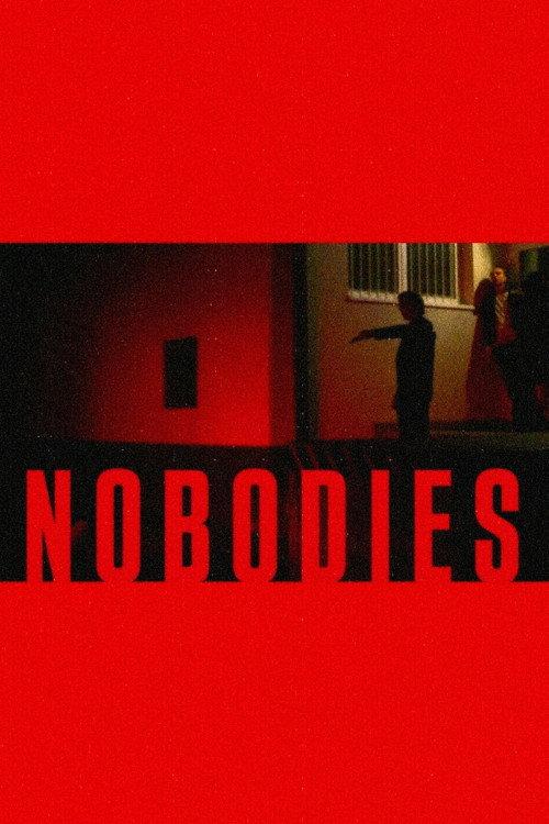 Nobodies 2022 official movie poster