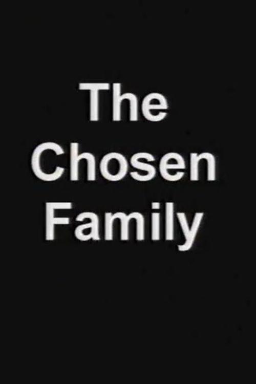 The Chosen Family 2002 official movie poster