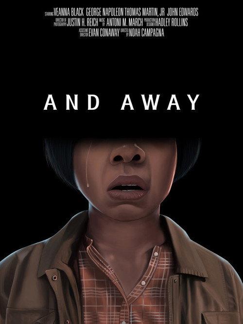 And Away 2022 official movie poster