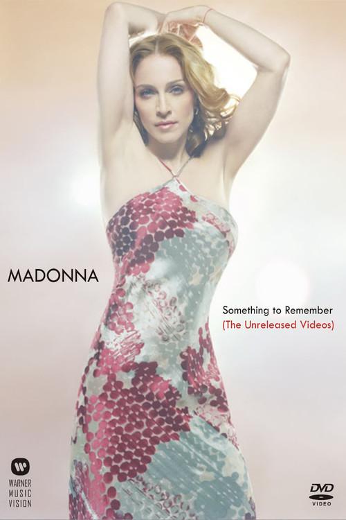 Madonna: Something To Remember (The Unreleased Videos) 2006 official movie poster