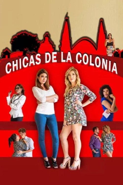 Las chicas de la colonia 2015 official movie poster