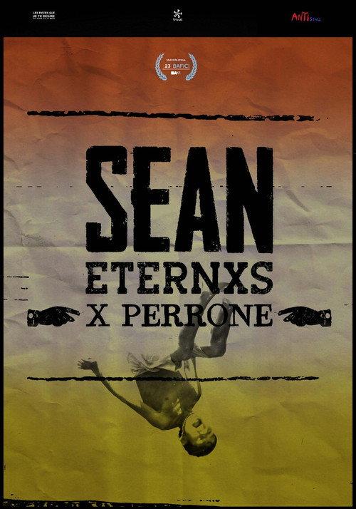 Sean eternxs 2022 official movie poster