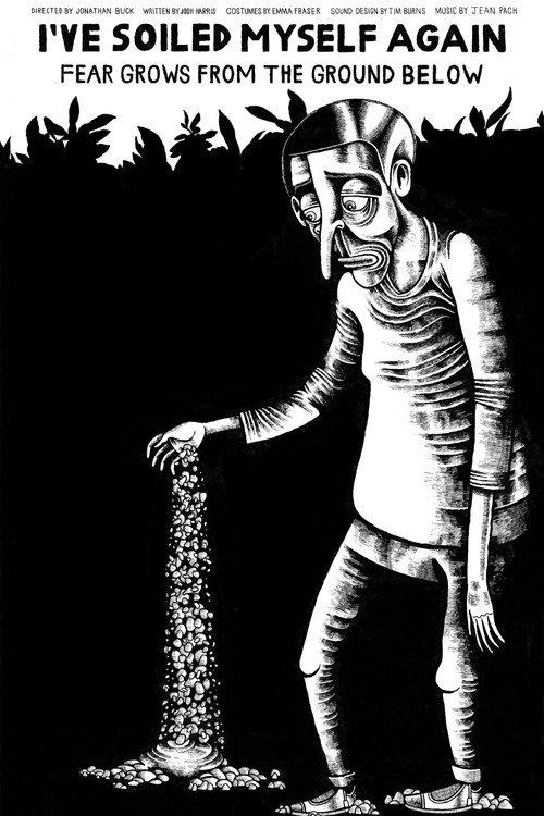 I've Soiled Myself Again 2024 official movie poster