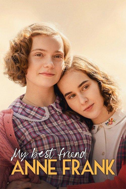 My Best Friend Anne Frank 2021 official movie poster