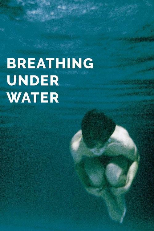 Breathing Under Water 2000 official movie poster