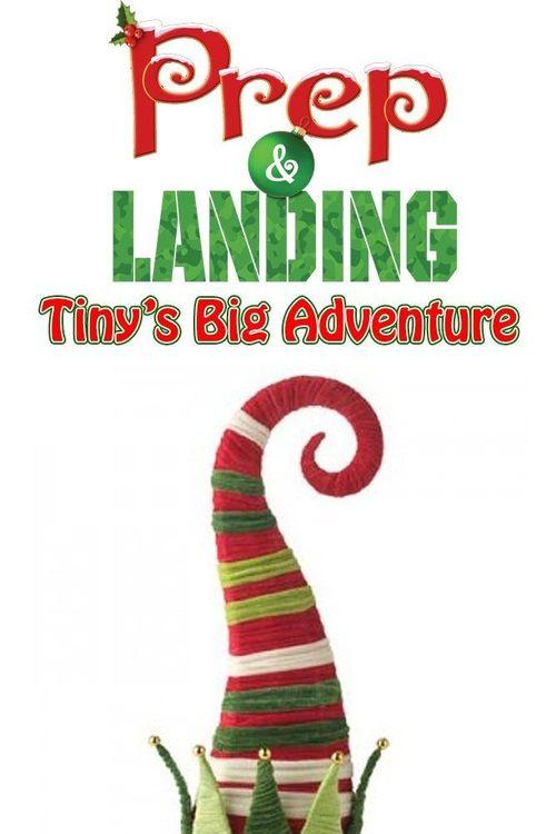 Prep & Landing: Tiny's Big Adventure 2011 official movie poster