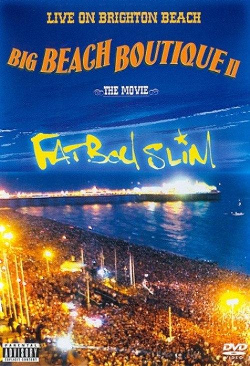 Fatboy Slim: Big Beach Boutique 2 2002 official movie poster