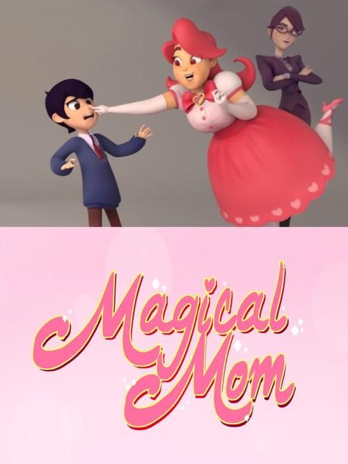 Magical Mom 2018 official movie poster