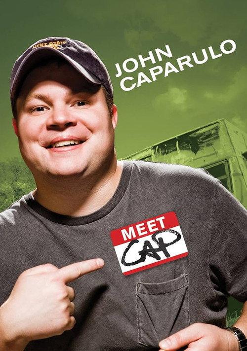 John Caparulo: Meet Cap 2008 official movie poster