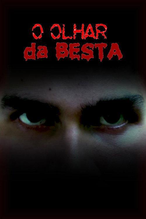 O Olhar da Besta 2015 official movie poster