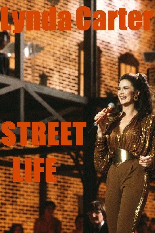Lynda Carter: Street Life 1982 official movie poster