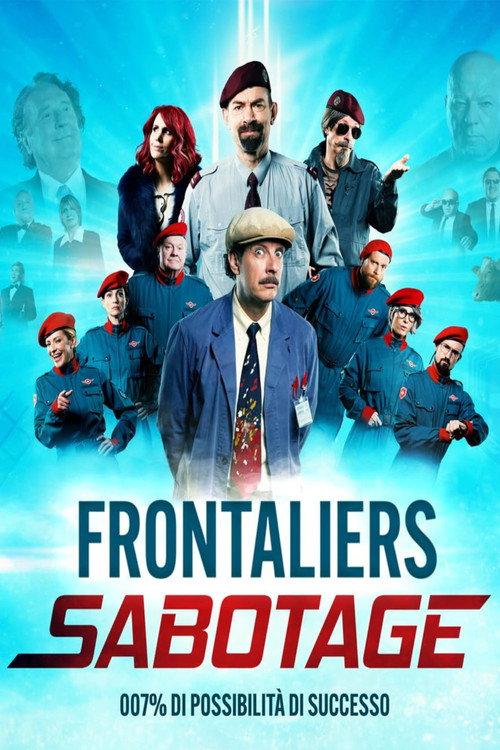 Frontaliers Sabotage 2025 official movie poster