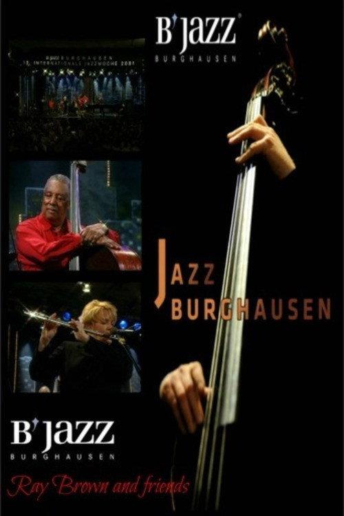 Ray Brown Trio & Friends - Jazzwoche Burghausen 2001 official movie poster