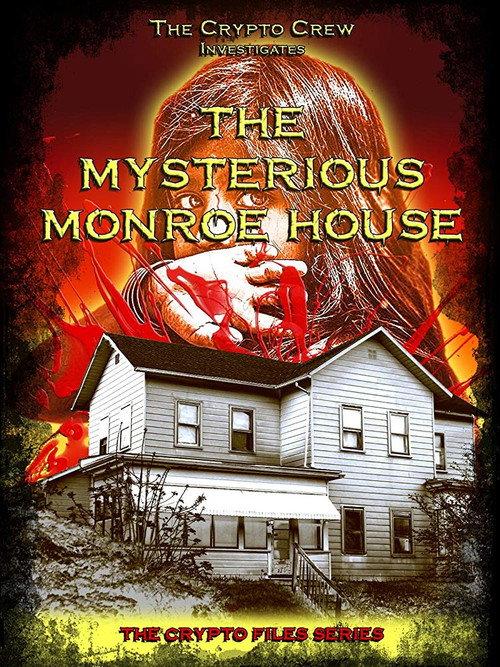 The Mysterious Monroe House 2019 official movie poster