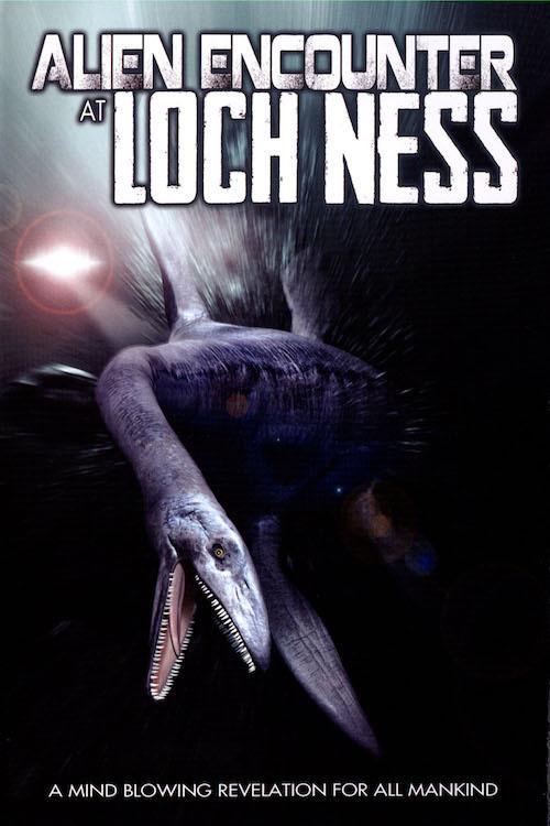 Alien Encounter at Loch Ness 2014 official movie poster
