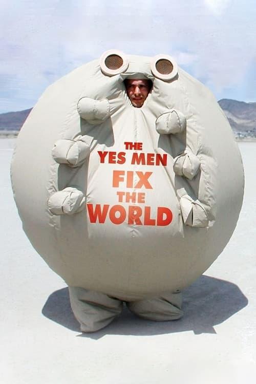The Yes Men Fix the World 2009 official movie poster