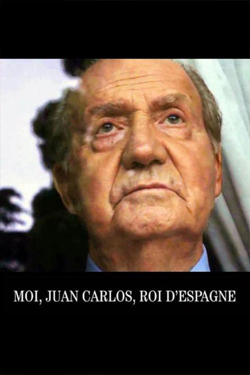 Juan Carlos, King of Spain 2016 official movie poster