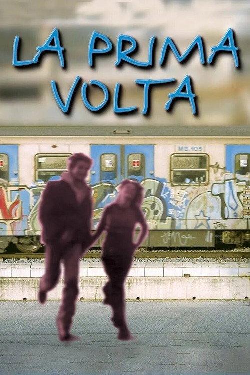 La prima volta 1999 official movie poster