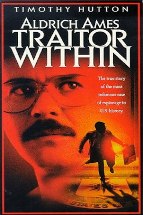 Aldrich Ames: Traitor Within 1998 official movie poster