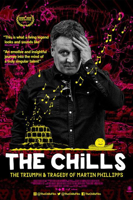 The Chills: The Triumph and Tragedy of Martin Phillipps 2019 official movie poster