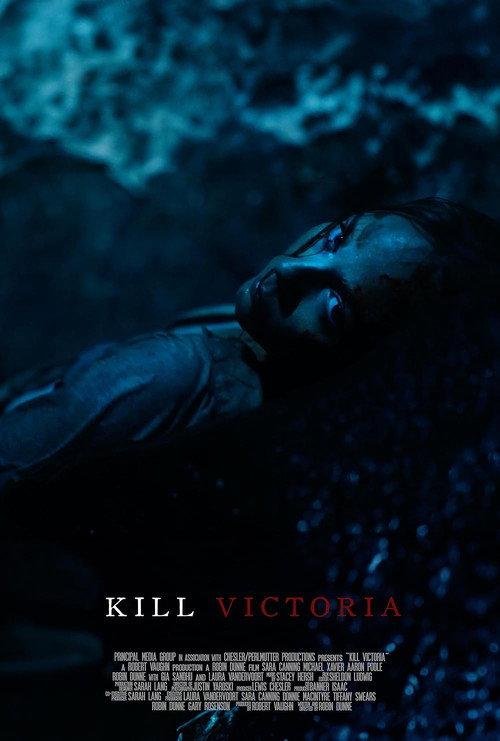 Kill Victoria 2024 official movie poster