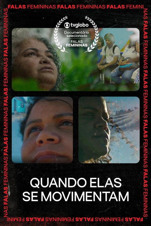 Quando Elas Se Movimentam 2025 official movie poster