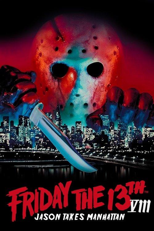 Friday the 13th Part VIII: Jason Takes Manhattan 1989 official movie poster