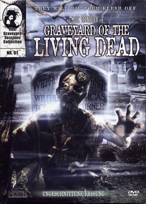 Graveyard of the Living Dead 2008 official movie poster