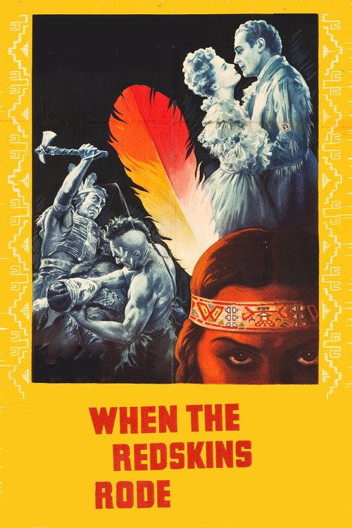 When the Redskins Rode 1951 official movie poster