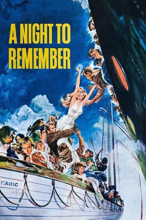 A Night to Remember 1958 official movie poster