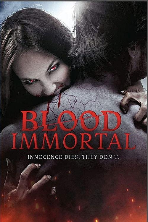 Blood Immortal 2019 official movie poster