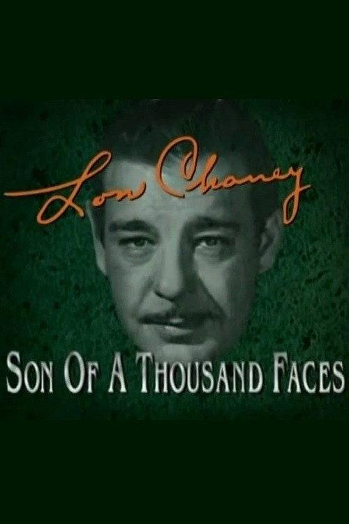 Lon Chaney: Son of a Thousand Faces 1995 official movie poster