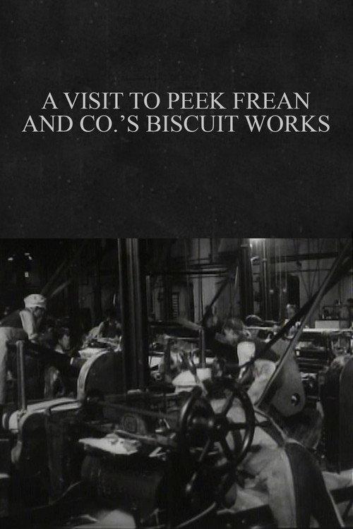 A Visit to Peek Frean and Co.'s Biscuit Works 1906 official movie poster