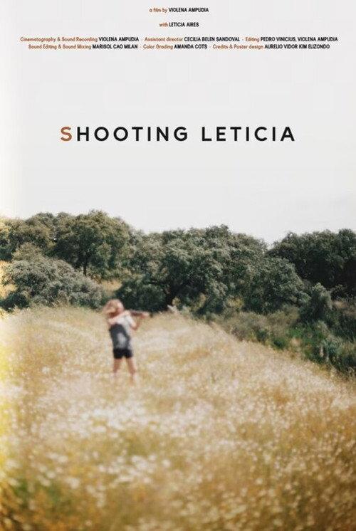 Shooting Leticia 2022 official movie poster