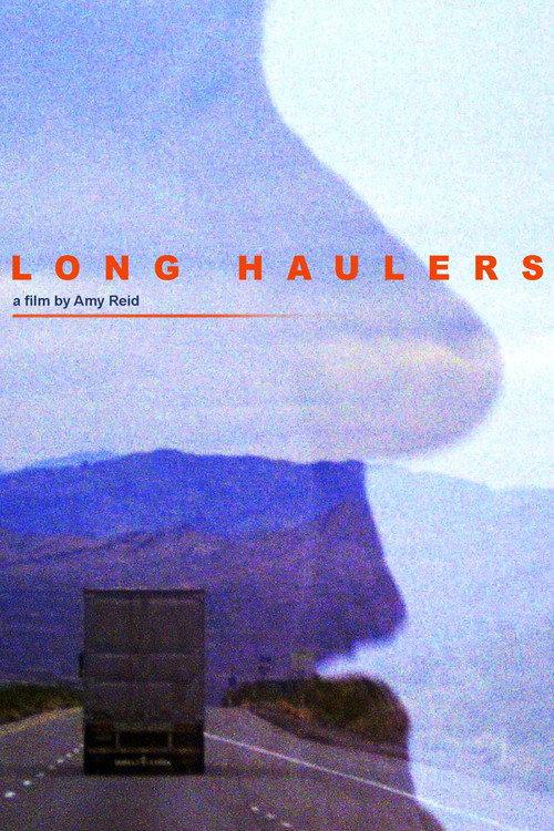 Long Haulers 2020 official movie poster