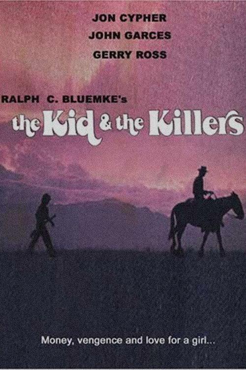 The Kid and the Killers 1974 official movie poster
