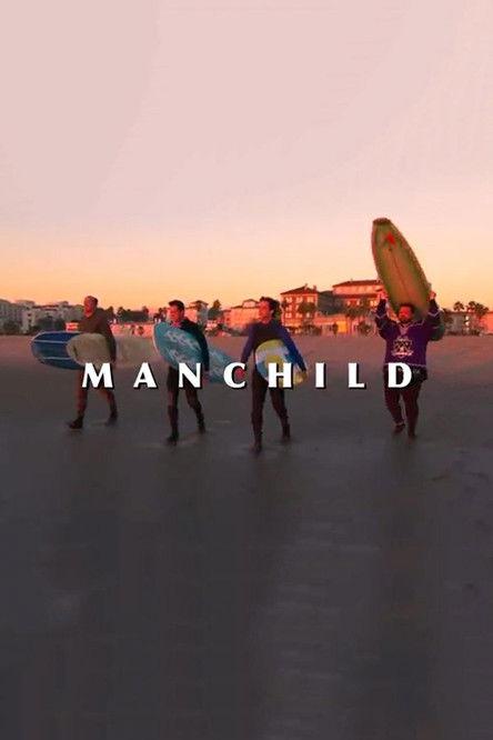 Manchild 2007 official movie poster