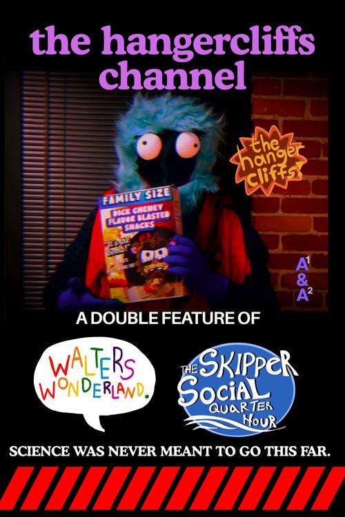The Hangercliffs Channel  official movie poster