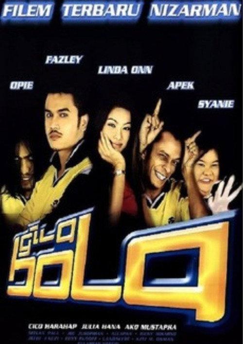 Gila Bola 2003 official movie poster
