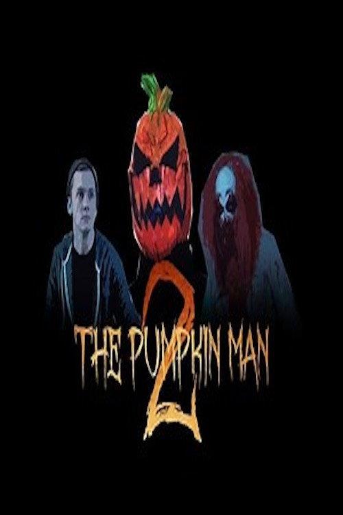 The Pumpkin Man 2: Ryan's Nightmare 2016 official movie poster