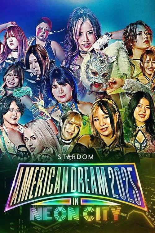 Stardom American Dream 2025 in Neon City 2025 official movie poster
